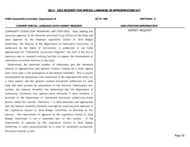 [removed]REQUEST FOR SPECIAL LANGUAGE IN APPROPRIATION ACT 0485 Community Correction, Department of ACT#: 285  CURRENT SPECIAL LANGUAGE (WITH AGENCY REQUEST)