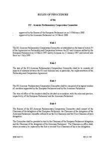 RULES OF PROCEDURE of the EU - Armenia Parliamentary Cooperation Committee -  approved by the Bureau of the European Parliament on on 14 February 2000