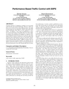 Performance Based Traffic Control with IDIPS Damien Saucez Olivier Bonaventure  Université catholique de Louvain