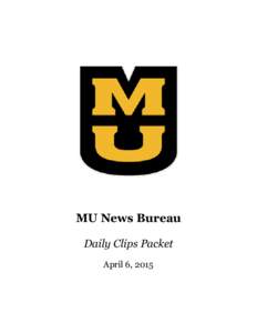 MU News Bureau Daily Clips Packet April 6, 2015 MU sophomore killed while crossing street in Dallas