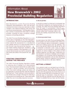 Information About  New Brunswick’s 2002 Provincial Building Regulation Introduction