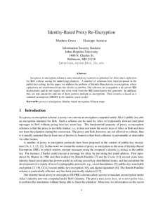 Identity-Based Proxy Re-Encryption Matthew Green Giuseppe Ateniese  Information Security Institute