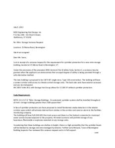 July 9 ,2012 MSK Engineering And Design, Inc. P.O. Box 396 – 46 Church Street, Shaftsbury, VT[removed]Re: Mini- Storage Variance Request Location: 25 Morse Road, Bennington