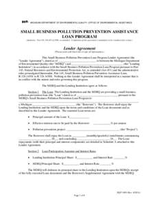 MICHIGAN DEPARTMENT OF ENVIRONMENTAL QUALITY, OFFICE OF ENVIRONMENTAL ASSISTANCE  SMALL BUSINESS POLLUTION PREVENTION ASSISTANCE LOAN PROGRAM (Authority: Part 145, PA 451 of 1994, as amended. Completion of this agreement