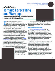 National Oceanic and Atmospheric Administration U.S. Department of Commerce NOAA Knows...  Tornado Forecasting