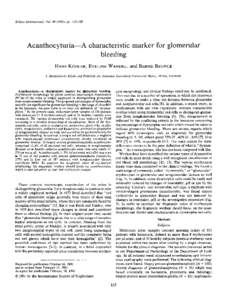 Kidney International, Vol[removed]), pp. 115—120  Acanthocyturia—A characteristic marker for glomerular