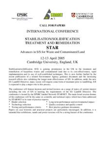 Department of Engineering  CALL FOR PAPERS INTERNATIONAL CONFERENCE STABILISATION/SOLIDIFICATION