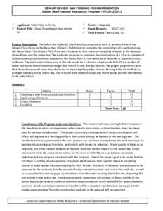 SENIOR REVIEW AND FUNDING RECOMMENDATION Salton Sea Financial Assistance Program – FY[removed]  Applicant: Salton Sea Authority  Project Title: Alamo River Wetland Near Holtville, CA