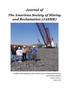 Journal of The American Society of Mining and Reclamation (JASMR) An Official Online Publication of the American Society of Mining and Reclamation ISSN Number