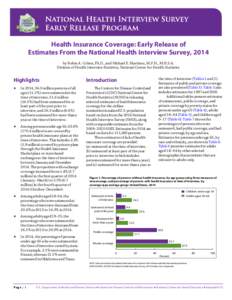 Health Insurance Coverage: Early Release of Estimates From the National Health Interview Survey, 2014