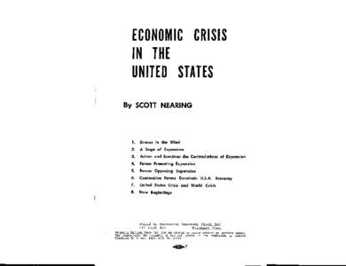 ECONOMIC CRISIS IN THE UNITED STATES By SCOTT NEARING  1.