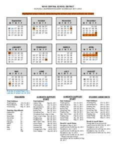 NOVA CENTRAL SCHOOL DISTRICT SCHOOL CALENDAR/HOLIDAY SCHEDULE[removed]Highlighted areas indicate dates during the school year when schools are closed September M T W T F