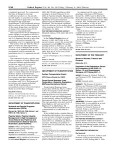 9748  Federal Register / Vol. 66, No[removed]Friday, February 9, [removed]Notices considered approved. For components, the State of Design for the type