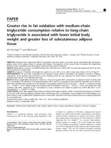 International Journal of Obesity, 1565–1571 & 2003 Nature Publishing Group All rights reserved $25.00 www.nature.com/ijo PAPER Greater rise in fat oxidation with medium-chain