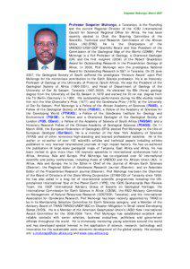 Sospeter Muhongo, March[removed]Professor Sospeter Muhongo, a Tanzanian, is the Founding