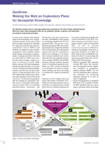 Special Theme: Linked Open Data  GeoKnow: Making the Web an Exploratory Place for Geospatial Knowledge by Spiros Athanasiou, Daniel Hladky, Giorgos Giannopoulos, Alejandra Garcia Rojas and Jens Lehmann