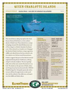 Queen Charlotte Islands Detailed Itinerary Haida Gwaii - Sailing in Canada’s Galapagos  Feb 23/15