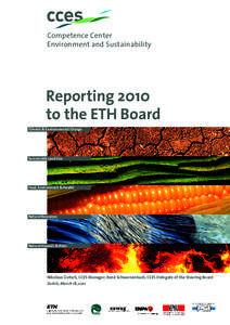 Competence Center Environment and Sustainability Reporting 2010 to the ETH Board Climate & Environmental Change
