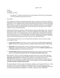 April 27, 2015 Senator U.S. Senate Washington, DCRe: Oppose SRubio) and other efforts to restrict Operation Choke Point or bank regulator anti-money laundering and payment fraud work