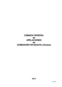 CÁMARA FEDERAL de APELACIONES de COMODORO RIVADAVIA (Chubut)