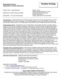 Position Posting  Rockingham County Department of Human Resources Position Title: Legal Assistant I Department: County Attorney’s Office