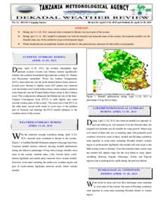 No: Cropping Season  Review for April 11-20, 2015 and Outlook for April 21-30, 2015 HIGHLIGHT  