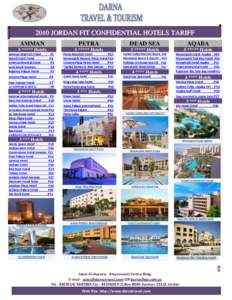 Tourism in Jordan / Amman / Jordan / Aqaba / Mövenpick Hotels & Resorts / Hotel / InterContinental / Kempinski / Asia / Hotel chains / Fertile Crescent