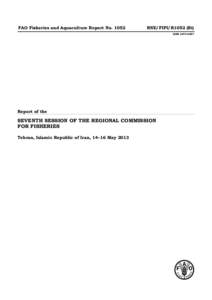 FAO Fisheries and Aquaculture Report No[removed]RNE/FIPI/R1052 (Bi) ISSN[removed]Report of the