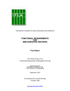 Library 2.0 / Functional Requirements for Bibliographic Records / Metadata / Cataloging / Library automation / International Standard Bibliographic Description / National library / MARC standards / Bibliographic control / Library science / Information / Data