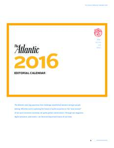 The Atlantic Editorial CalendarPRINT DIGITAL LIVE