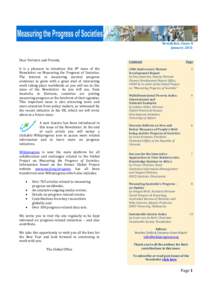 Newsletter, Issue 8 January 2011 Dear Partners and Friends, It is a pleasure to introduce this 8th issue of the Newsletter on Measuring the Progress of Societies. The interest in measuring societal progress