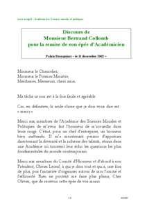 www.asmp.fr - Académie des Sciences morales et politiques  Discours de Monsieur Bertrand Collomb pour la remise de son épée d’Académicien Palais Brongniart – le 11 décembre 2002 -