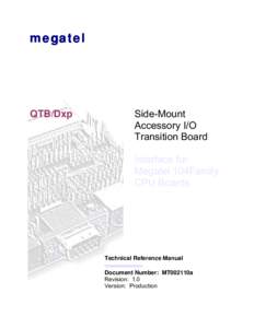 megatel  QTB/Dxp Side-Mount Accessory I/O