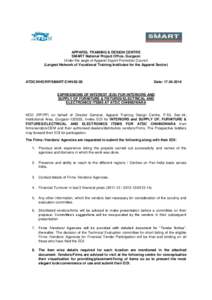 APPAREL TRAINING & DESIGN CENTRE SMART National Project Office, Gurgaon Under the aegis of Apparel Export Promotion Council (Largest Network of Vocational Training Institutes for the Apparel Sector)  ATDC/NHO/RP/SMART/CH