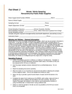 Fact Sheet: 2 Nitrate / Nitrite Sampling Noncommunity Public Water Supplies Water Supply Serial Number (WSSN)  Well #