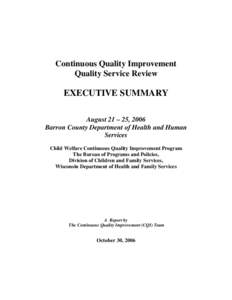 Wisconsin Department of Health and Family Services Quality Service Review Executive Summary - Barron County, August 2006