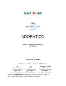 ADORATION Written, Produced and Directed by Atom Egoyan