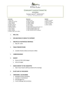 C OMMUNITY L IAISON C OMMITTEE AGENDA TUESDAY JUNE 17TH, 2014 6:30 pm CLC OFFICE – WHITE MOUNTAIN ACADEMY Committee