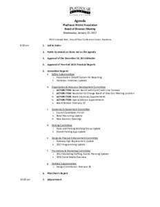 Agenda Playhouse District Association Board of Directors Meeting Wednesday, January 25, E Colorado Blvd., Ground Floor Conference Center, Pasadena