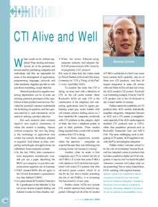 opinion OPINION CTI Alive and Well W