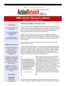 DMC Action Network eNews Issue #21 | February/March 2011 In This Issue Championing DMC at the State Level