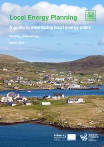 i  Local Energy Planning – A Guide to Developing Local Energy Plans - Working Methodology Local Energy Planning A guide to developing local energy plans