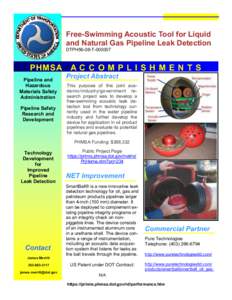Free-Swimming Acoustic Tool for Liquid and Natural Gas Pipeline Leak Detection DTPH56-08-T[removed]PHMSA Pipeline and