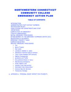 NORTHWESTERN CONNECTICUT COMMUNITY COLLEGE EMERGENCY ACTION PLAN TABLE OF CONTENTS INTRODUCTION ADMINISTRATIVE STAFF CONTACT NUMBERS