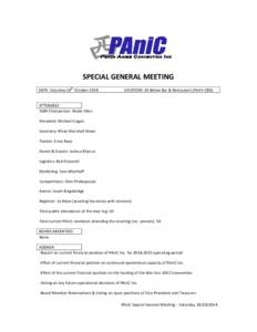 SPECIAL GENERAL MEETING DATE: Saturday 18th October 2014 LOCATION: 43 Below Bar & Restaurant (Perth CBD)  ATTENDEES