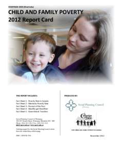 CAMPAIGN[removed]Manitoba)  CHILD AND FAMILY POVERTY 2012 Report Card  THIS REPORT INCLUDES: