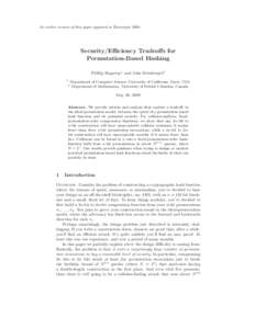 An earlier version of this paper appeared in EurocryptSecurity/Eﬃciency Tradeoﬀs for Permutation-Based Hashing Phillip Rogaway1 and John Steinberger2 1