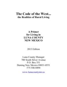 The Code of the West... the Realities of Rural Living