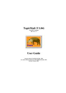 TapirMail (V1.04) Virtual RPC Compatible RISC OS[removed]User Guide Program written by The Flying Pig[removed])