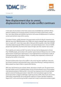 3 OctoberYemen New displacement due to unrest, displacement due to Sa’ada conflict continues